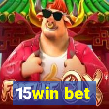 15win bet